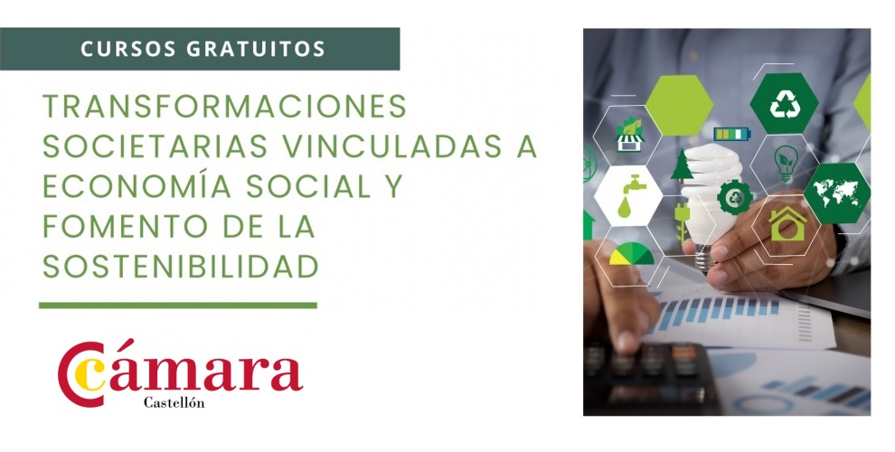 Cursos gratuïts de la Cambra de Comerç: “Transformacions societàries vinculades a Economia Social i foment de la sostenibilitat”